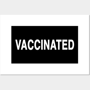 Vaccinated Posters and Art